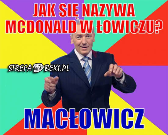 Jak się nazywa McDonald w Łowiczu?