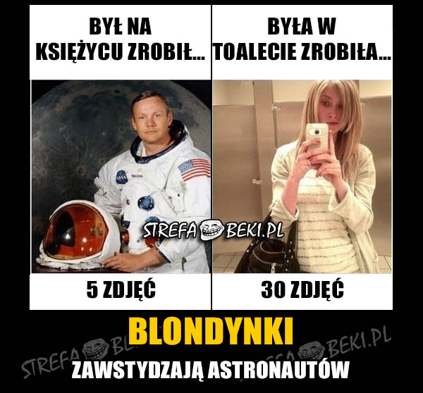 Blondynki zawstydzają astronautów 
