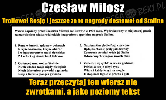 Czesław Miłosz - mistrz trollingu