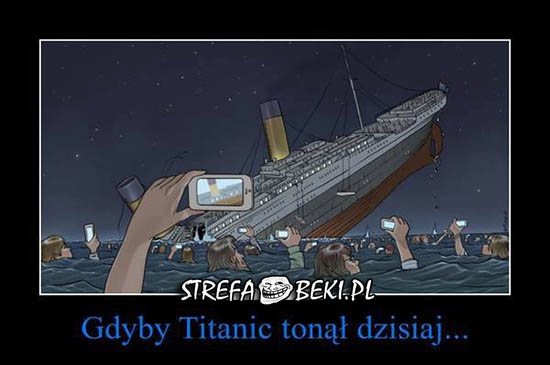 Gdyby Titanic tonął dzisiaj...