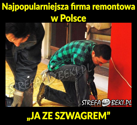 Najpopularniejsza firma remontowa w Polsce