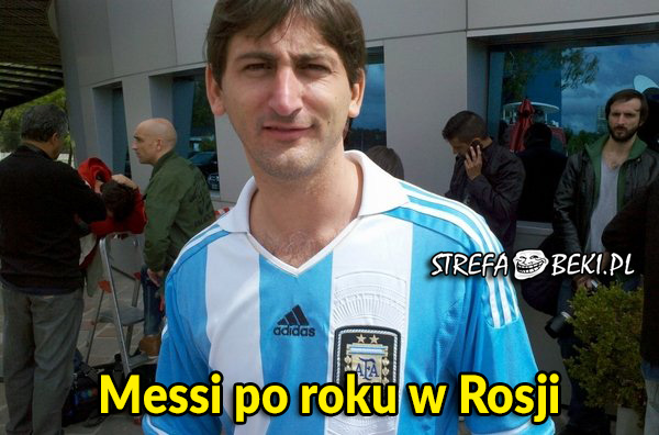 Messi po roku w Rosji