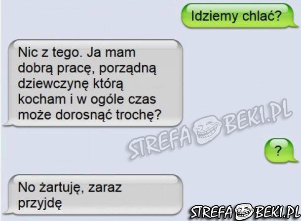 Idziemy chlać?