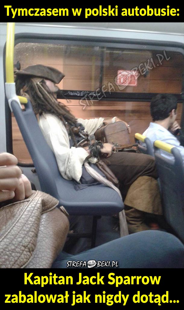 Kapitan Jack Sparrow w polskim autobusie