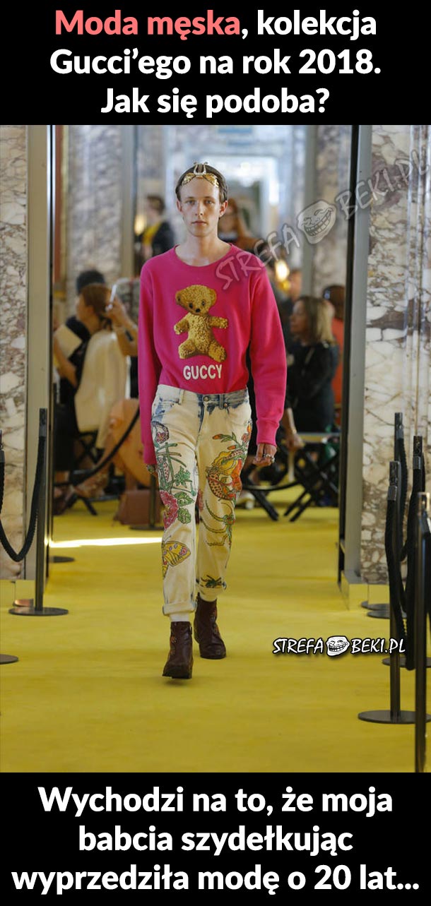 Moda męska w 2018 roku według Gucci'ego