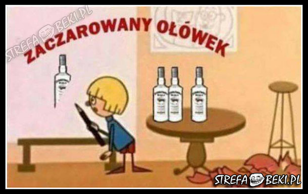 ZACZAROWANY OŁÓWEK