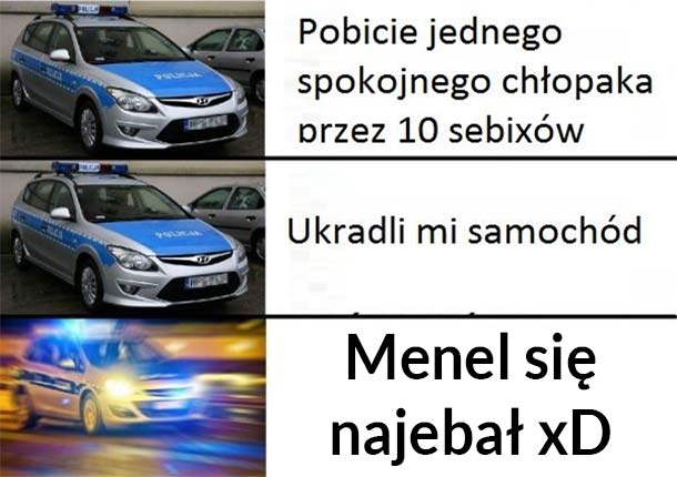 Policja taka jest :D