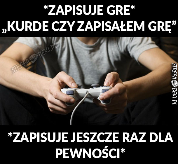 Też tak masz?