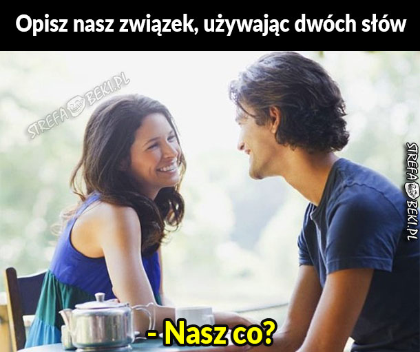 Nasz co?