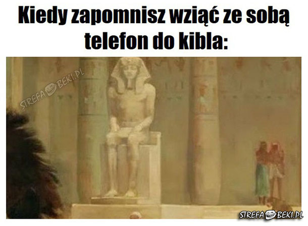 Kiedy zapomnisz telefonu