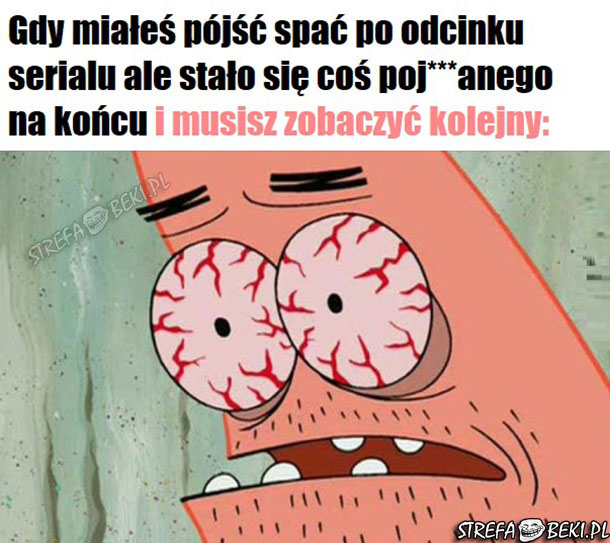 Też tak masz?