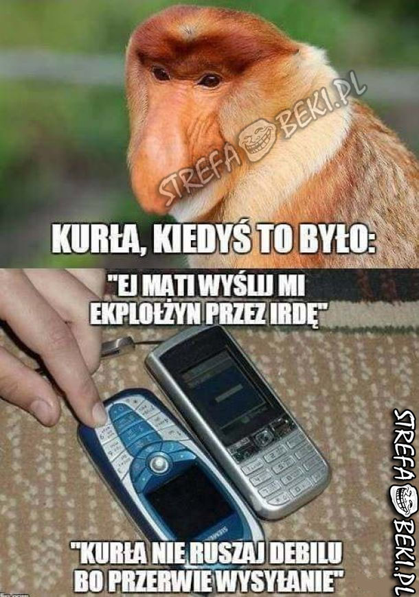 Kiedyś to było