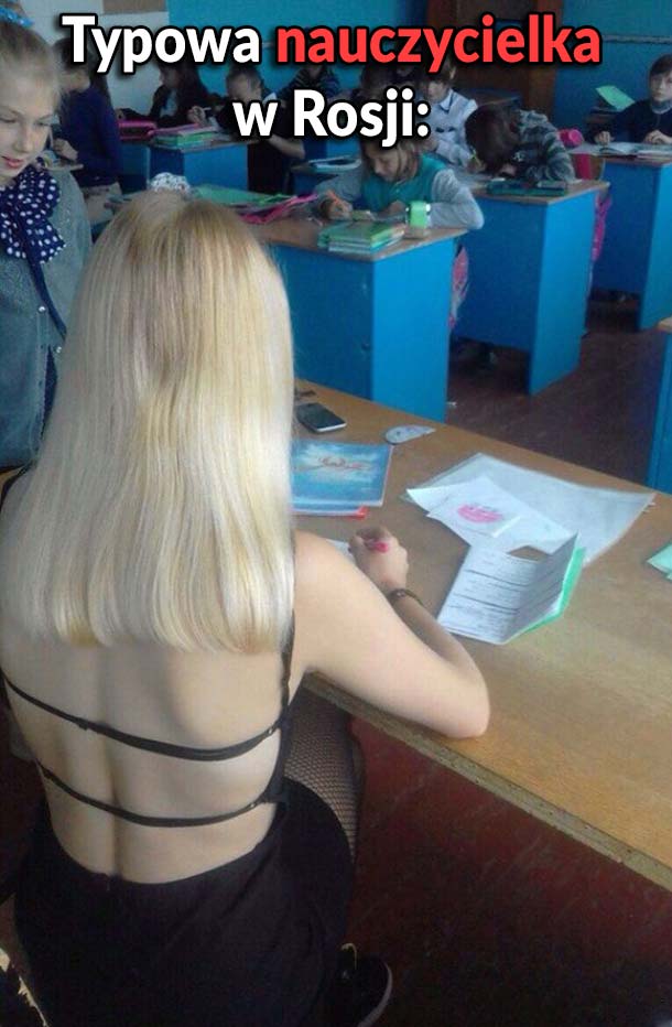 Typowa nauczycielka w Rosji 