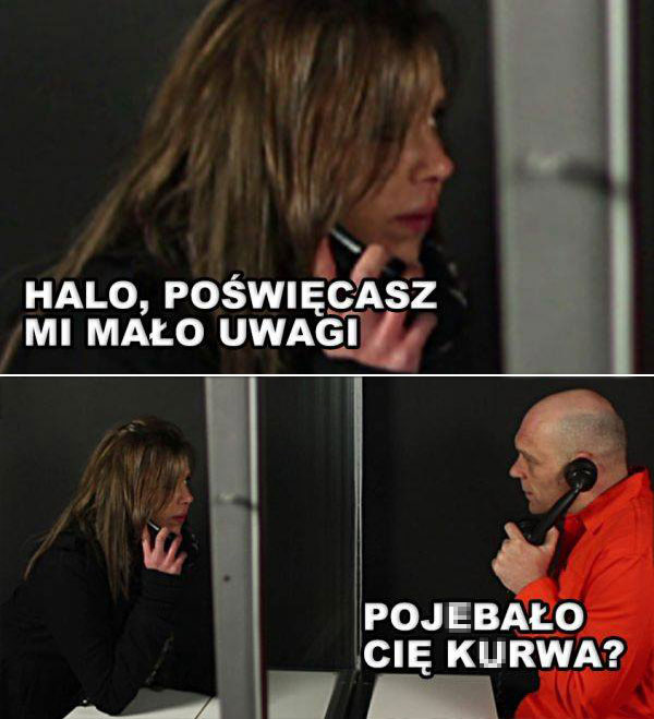 Mało poświęcasz mi uwago xD