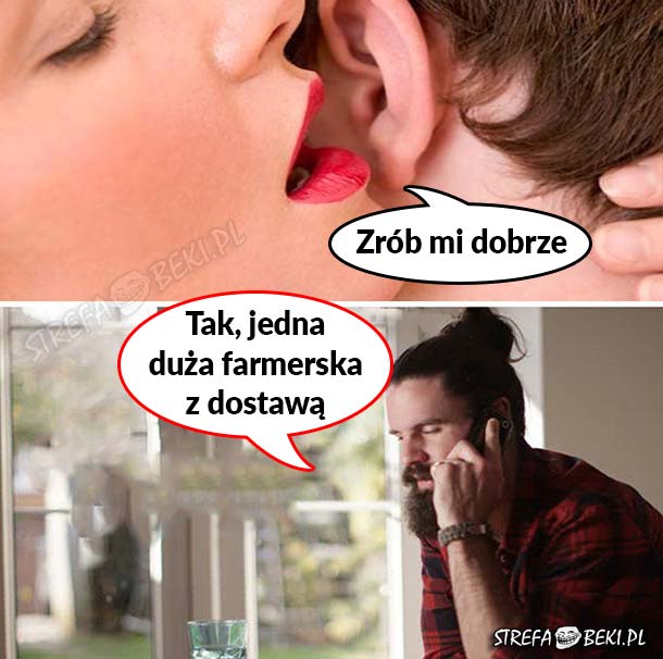 Zrób mi dobrze 