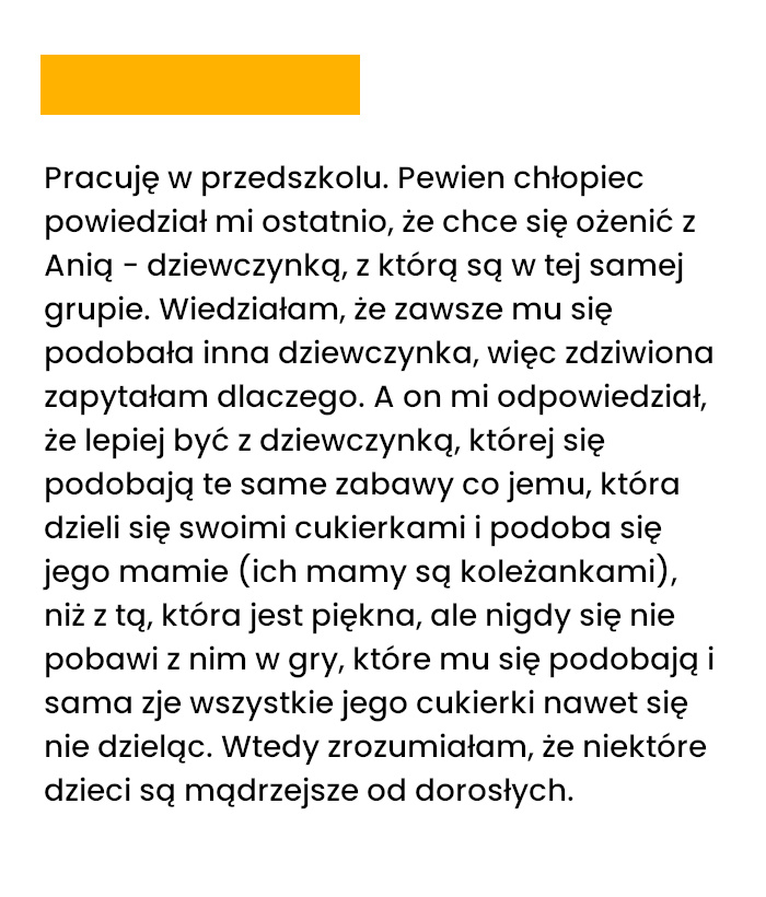 Dowiedziałem się czym jest miłość szybciej niż większość dorosłych