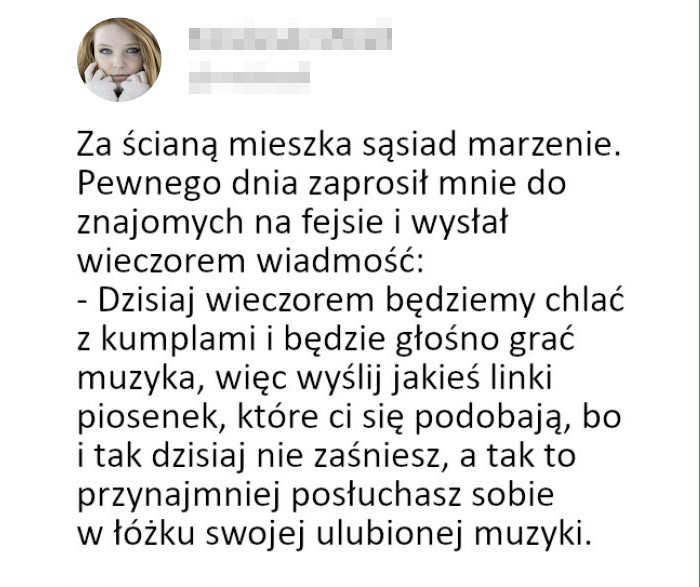 Każdy sąsiad w bloku powinien brać przykład z mojego sąsiada