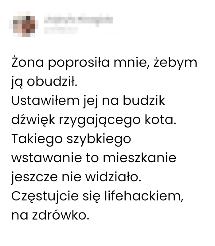 Mina mojej Żony przy pobudce była bezcenna