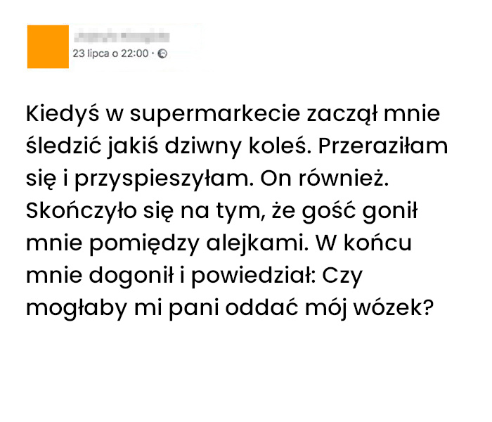 Moja chwila grozy w supermarkecie