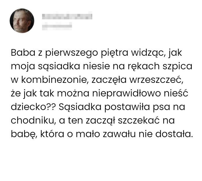 Sąsiadka pomyliła dziecko z psem ale najlepsza była jej reakcja