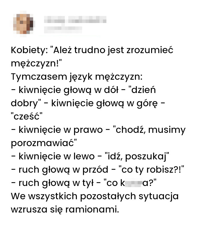 Z ruchów głowy mężczyzn wyczytać wiele