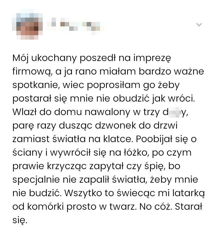 Oto jak mój ukochany próbował mnie nie obudzić po imprezie