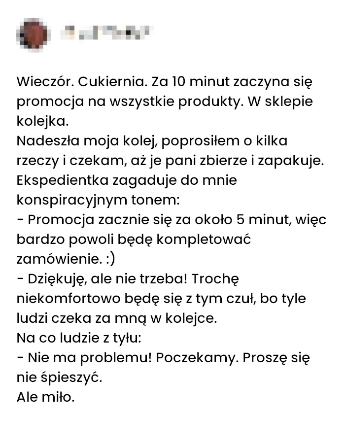 Kiedy cała kolejka zgadza się poczekać