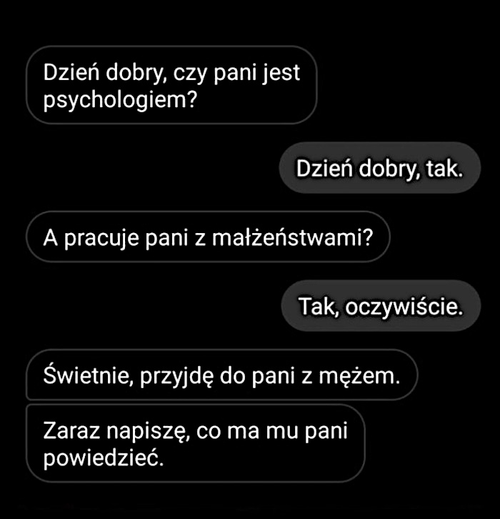 Nie ma to jak wizyta u psychologa z instrukcjami