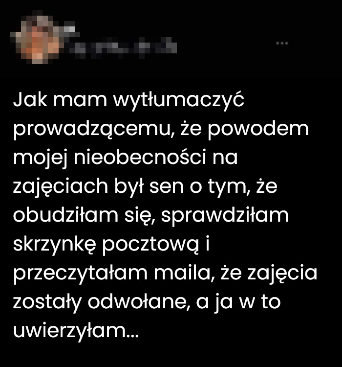 Kiedy sen staje się powodem nieobecności