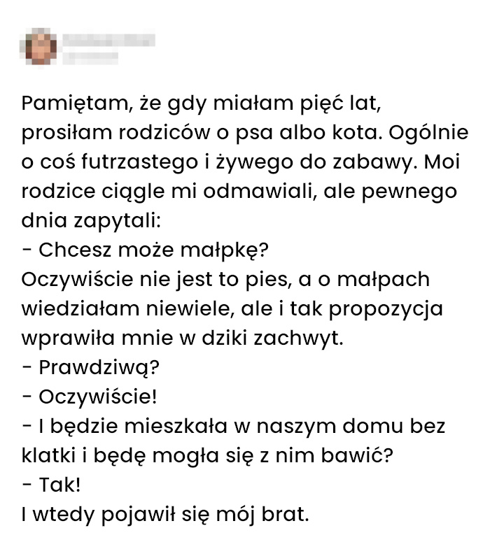 Jak spełniono moje marzenie o małpce