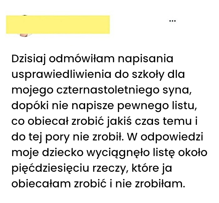 Odmówiłam synowi usprawiedliwienia i usłyszałam gorzką prawdę