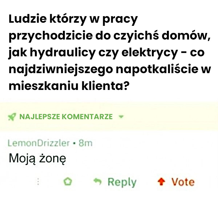 Co dziwnego może spotkać hydraulika u klienta