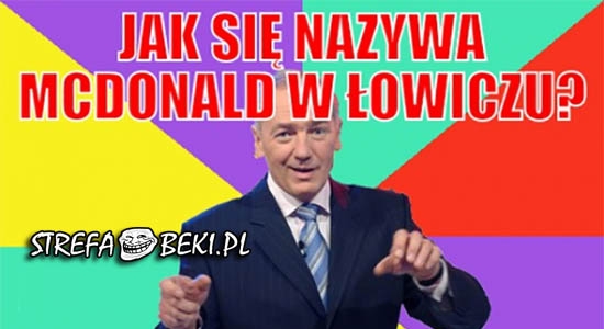 Jak się nazywa McDonald w Łowiczu?