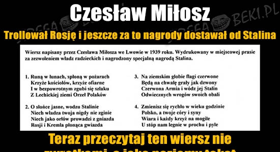 Czesław Miłosz - mistrz trollingu