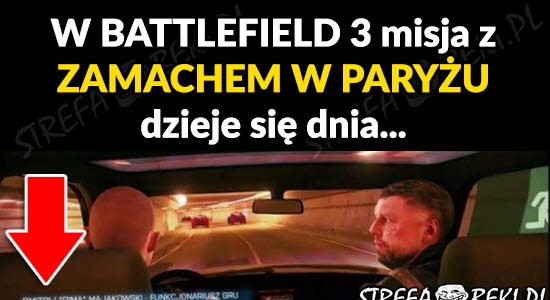 W Battlefield 3 była misja z zamachem w Paryżu