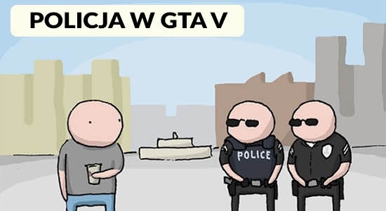 Policja w GTA taka jest