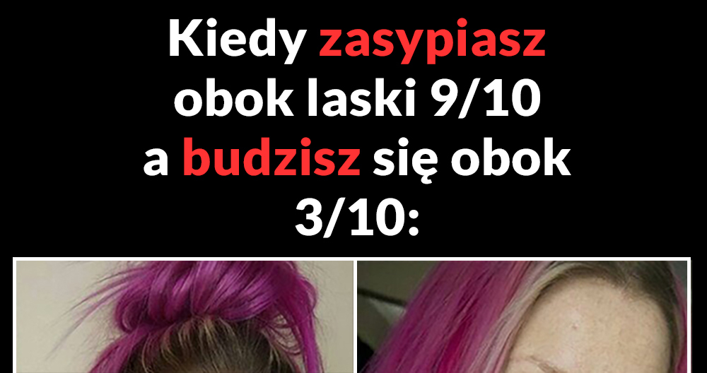 Kiedy śliczna laska zamienia się w paszteta :D