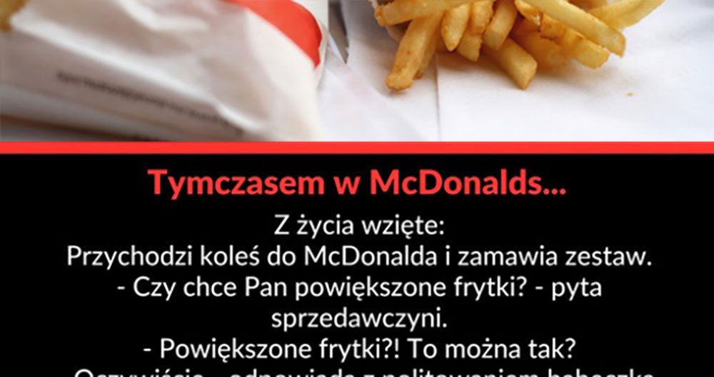 Autentyk z McDonalda :D
