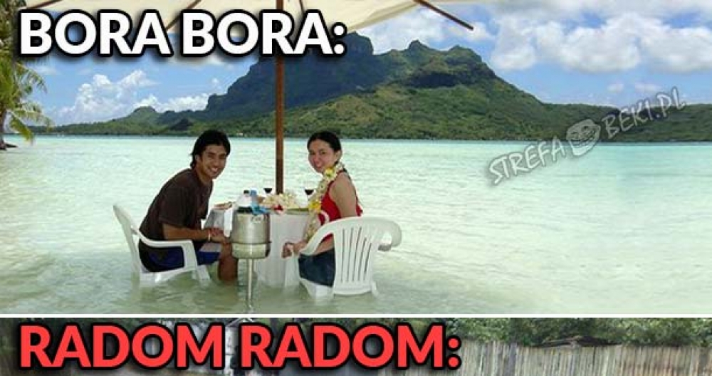 Jaki kraj takie Bora Bora :D