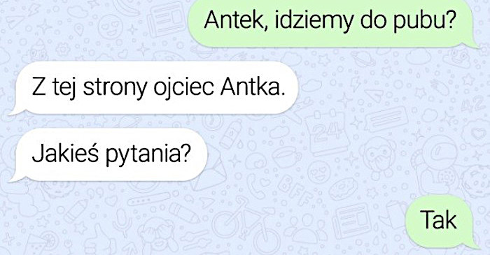 Antek ma najlepszego Ojca