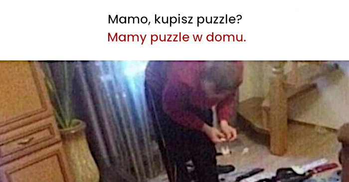 Puzzle z życia wzięte