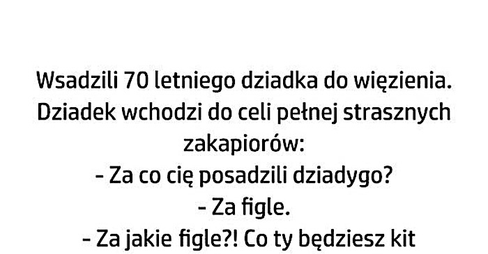 70 letni dziadek w więzieniu