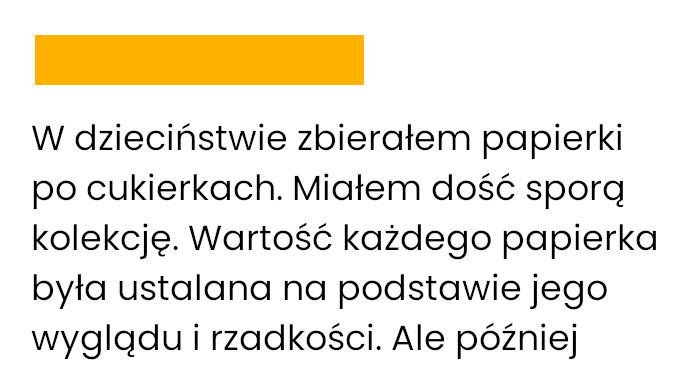 Dzięki cukierkom nauczyłem się czym jest inflacja