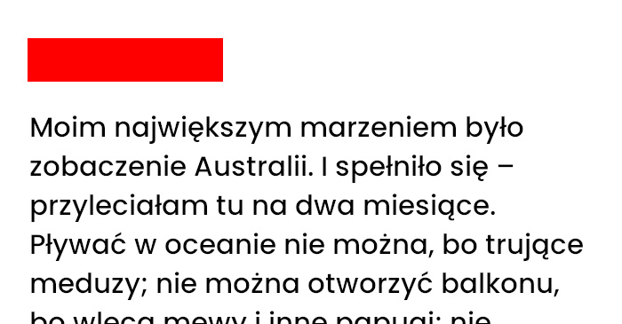 Spełniłam marzenie o Australii ale zaczęłam się bać