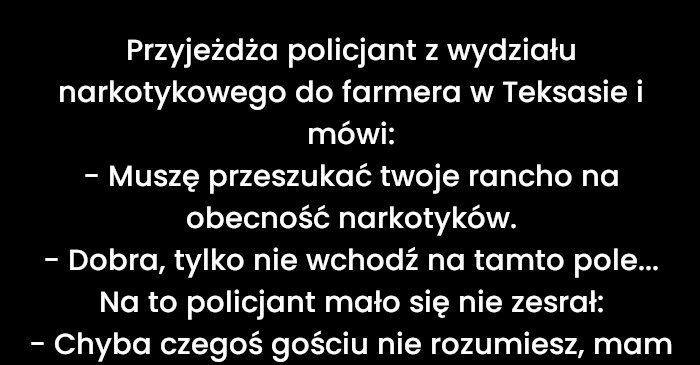 Anegdota o Farmerze z Teksasu