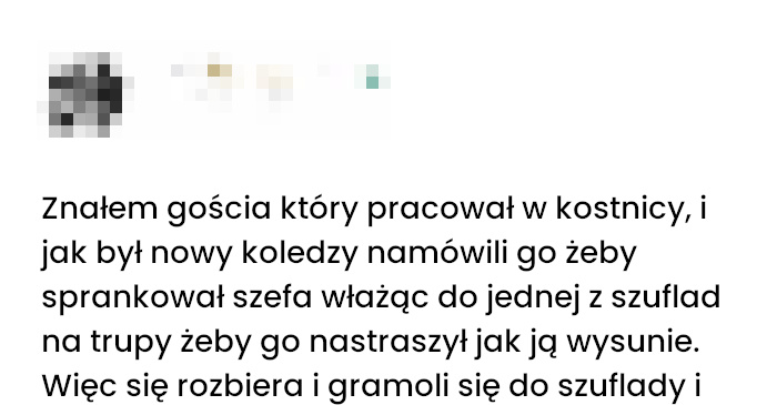 Chłodny dowcip w kostnicy