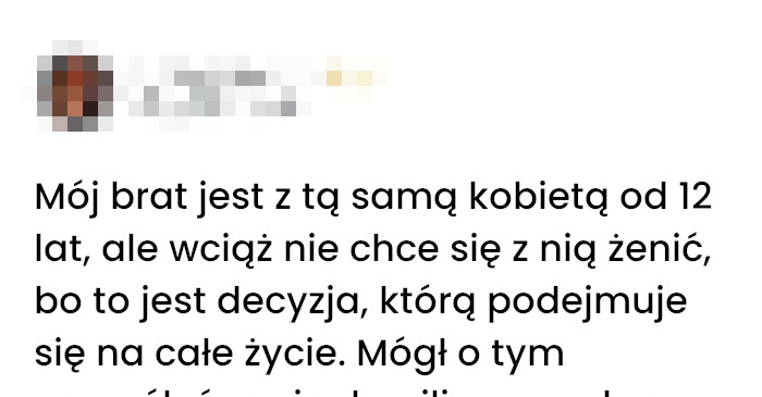 Decyzja na całe życie - 12 lat oraz dom i trójka dzieci