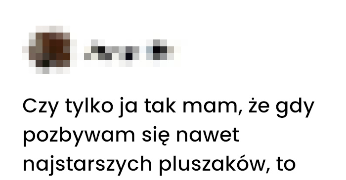 Jak pozbyć się pluszaka bez złamania serca