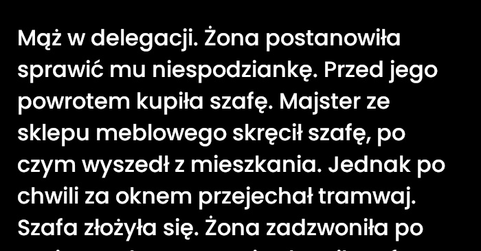 Niespodzianka z szafą i majstrem na tramwaju