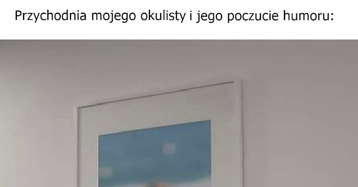 Okulista dowcipniś